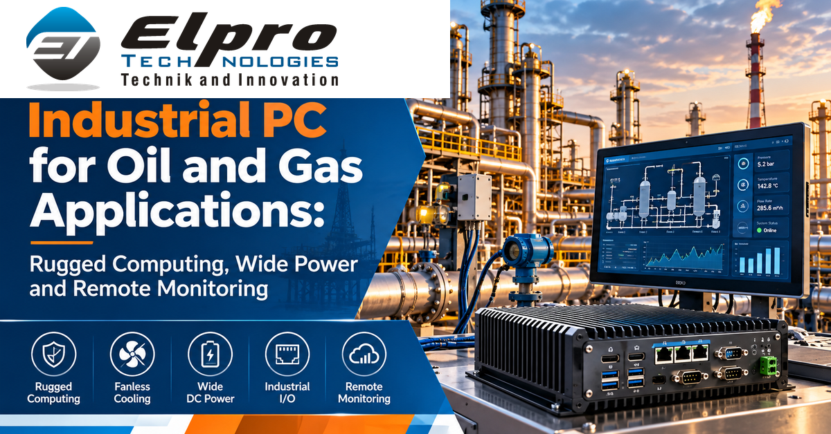 Industrial PC for Oil and Gas Applications - Elpro Technologies