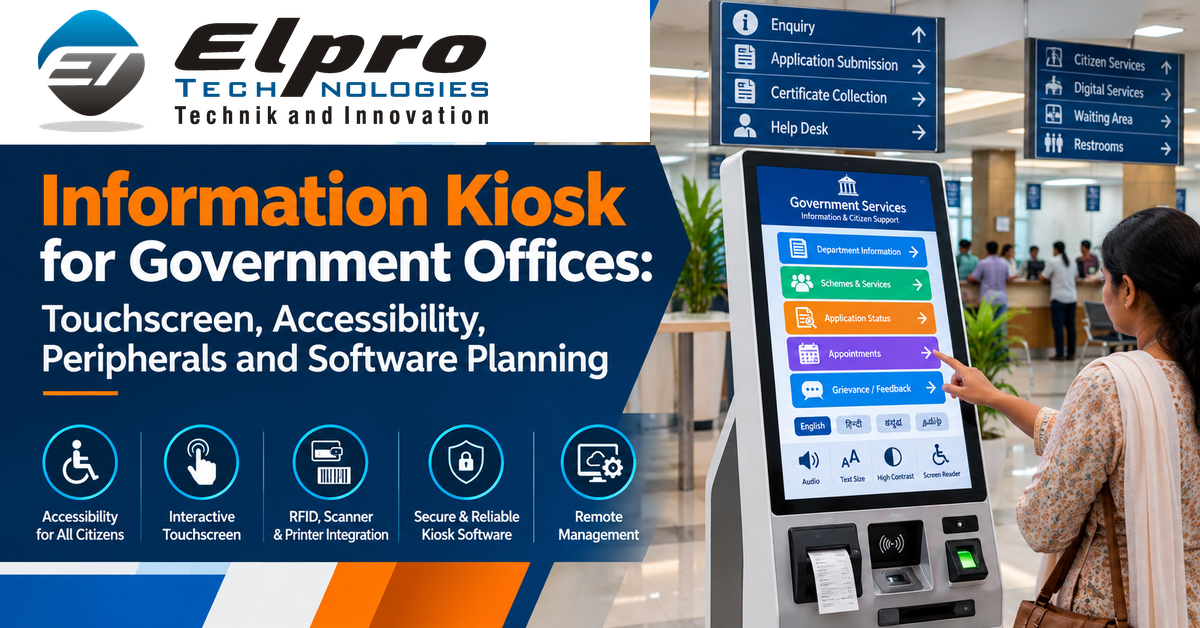 Information Kiosk for Government Offices - Elpro Technologies