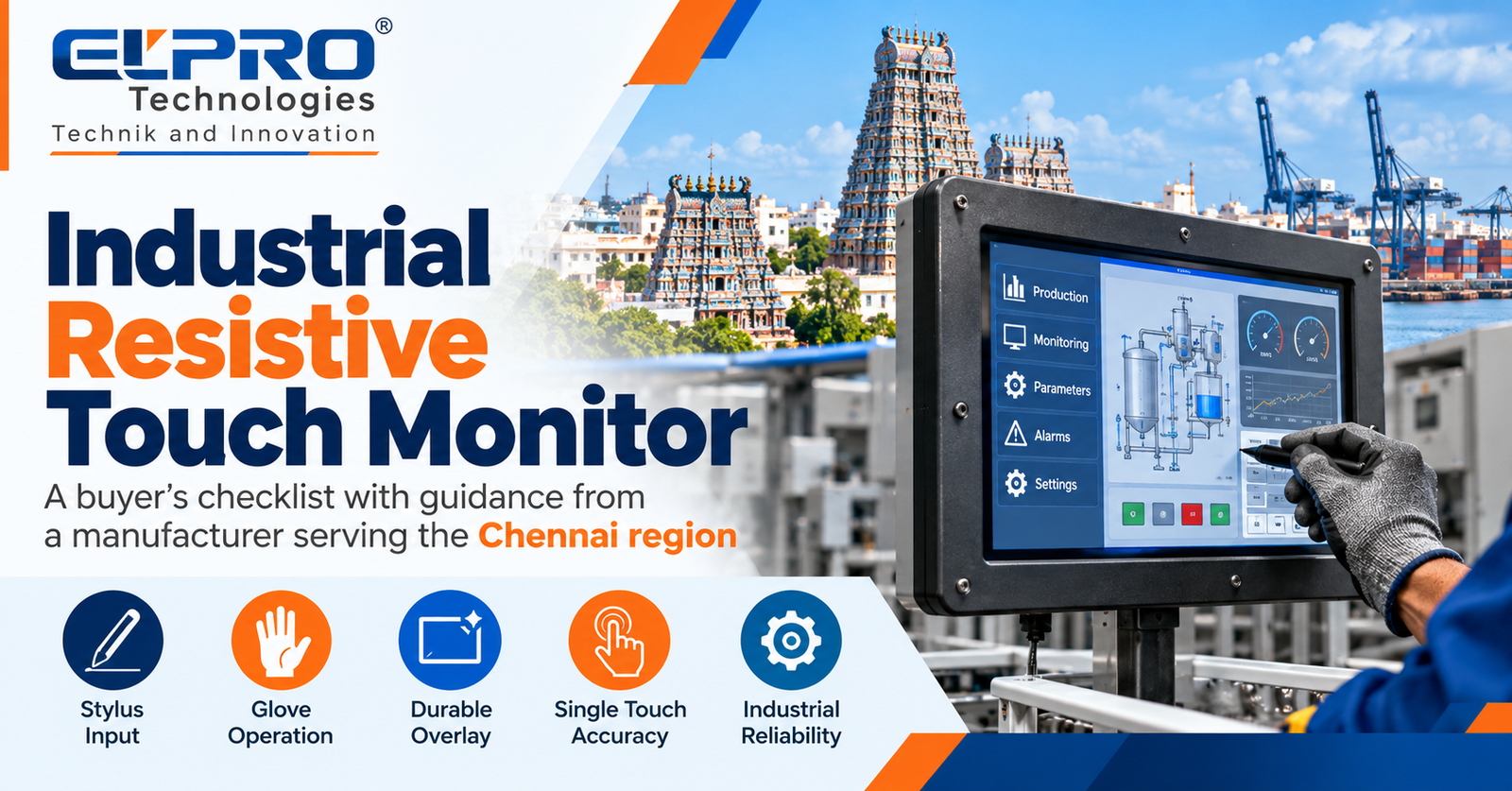 Elpro Technologies industrial resistive touch monitor for Chennai projects