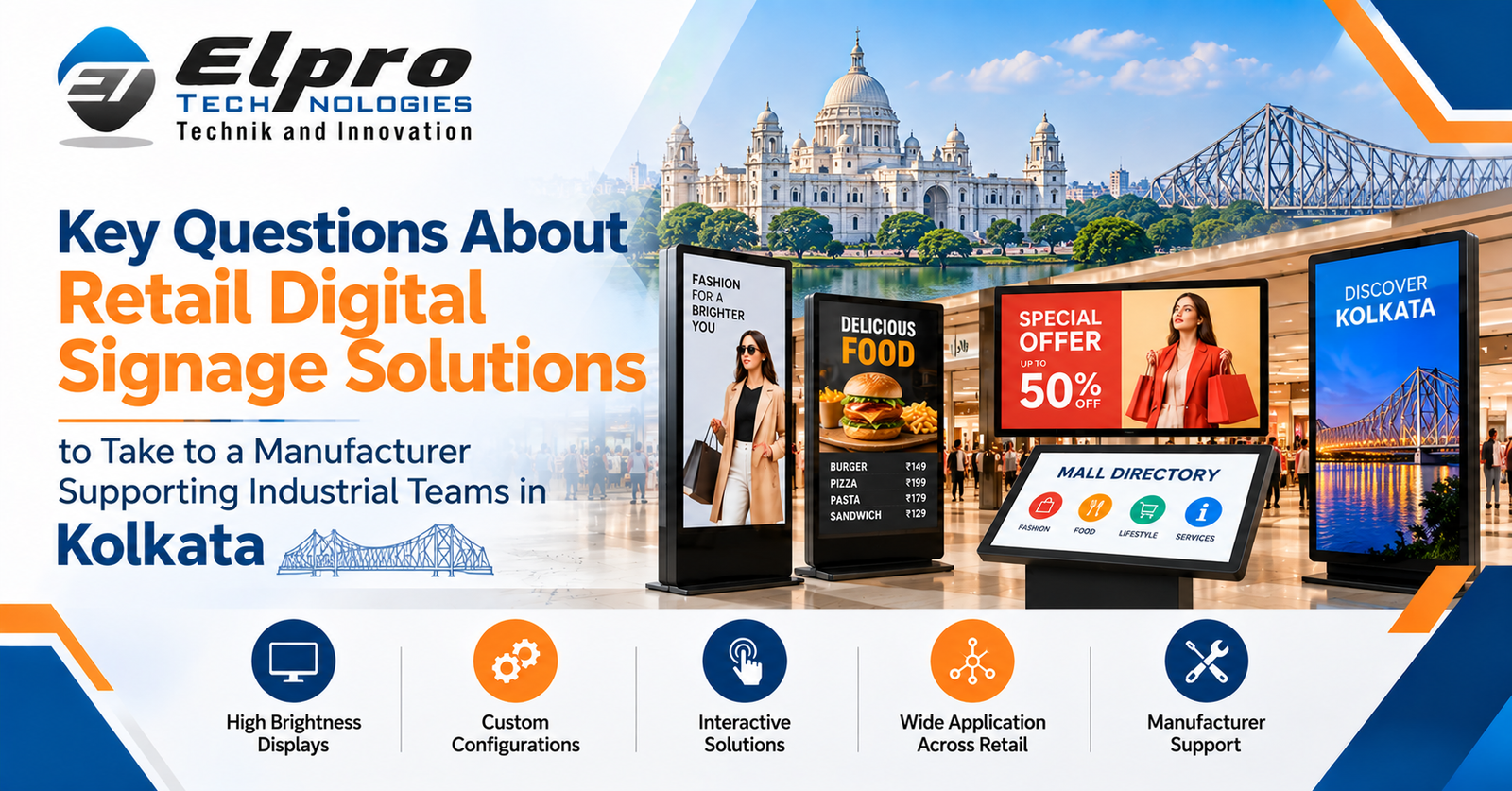 Elpro Technologies retail digital signage featured image for Kolkata, with retail display screens, interactive directory kiosk, and Kolkata landmarks