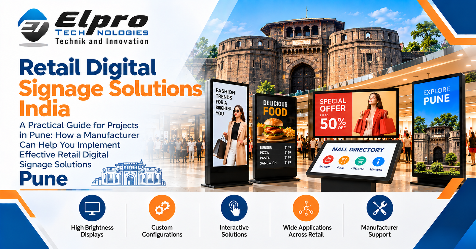 Elpro Technologies retail digital signage featured image for Pune with Shaniwar Wada-inspired landmark, retail displays and interactive mall directory